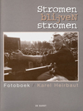 Stromen blijven stromen Stromen blijven stromen